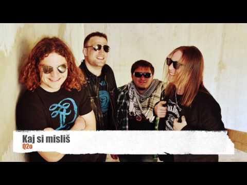 Q2o - KAJ SI MISLIŠ