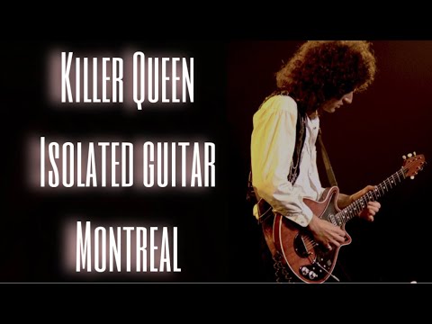 Thumbnail for Queen - Killer Queen (Montreal) [isolated guitar] by Queen