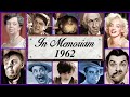 In Memoriam 1962 Famous Faces We Lost In 1962