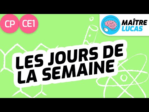 Les jours de la semaine CP - CE1 - Cycle 2 - Questionner le monde
