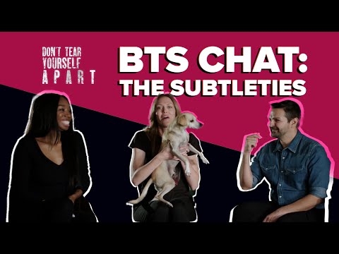 BTS Fun & The Subtle Art Behind 'Don't Tear Yourself Apart'