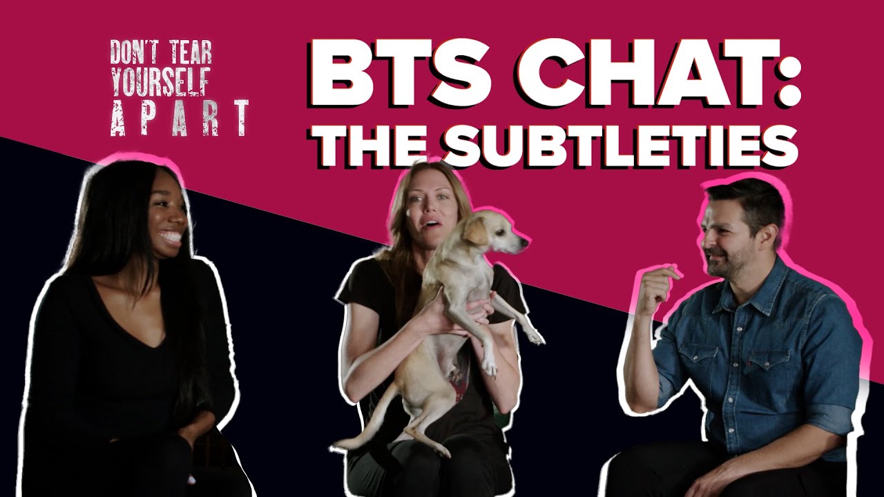 Miniature de la vidéo BTS Fun & The Subtle Art Behind 'Don't Tear Yourself Apart' du film Don't Tear Yourself Apart