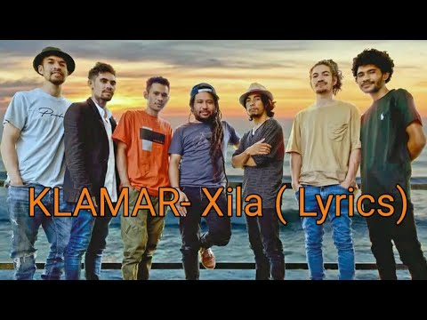 KLAMAR - Xila ( Lyrics)