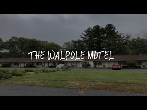 The Walpole Motel Review - Walpole , United States of America