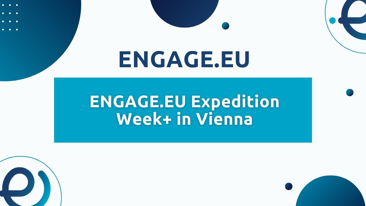ENGAGE.EU Expedition Week+ in Vienna