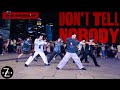 JPOP IN PUBLIC ONE TAKE ONE OR EIGHT Don T Tell Nobody DANCE COVER Z AXIS FROM SINGAPORE