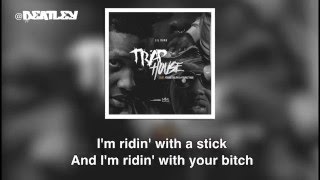 Lil Durk  - Trap House (Lyrics) ft. Young Thug &amp; Young Dolph