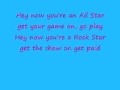 All Star with lyrics 