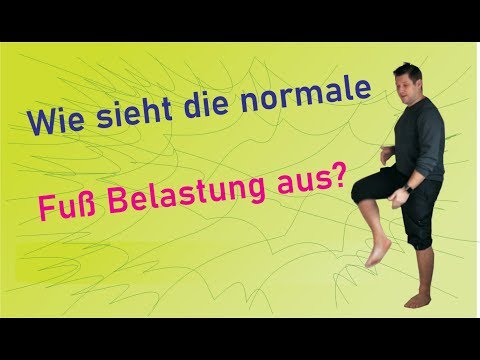 Wie sollte die Fußbelastung aussehen?