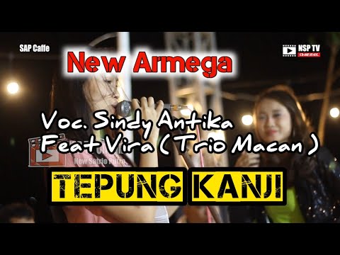 New_ ARMEGA_Live SAP Caffe Kediri_TEPUNG_KANJI_by Kak Sindi Antika Feat Kak Vira ( Trio Macan )