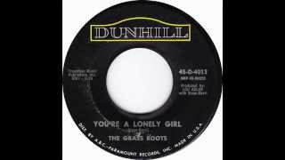 The Grass Roots - You're A Lonely Girl