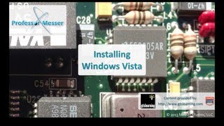 Installing Windows Vista - CompTIA A+ 220-802: 1.2