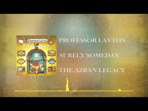 Professor Layton | Surely Someday