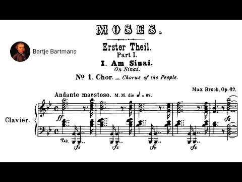 Max Bruch - Moses, Op. 67 (1895)