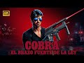Cobra El Brazo Fuerte De La Ley 1986 Película Completa De Acción En Español Datos Y Explain