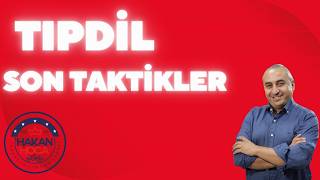 TIPDİL Öncesi Son Taktikler -Sınavdan Önce Mutlaka İzle