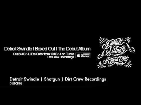 Dam Swindle | Shotgun | Dirt Crew Recordings