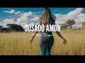 Ousado Amor Mari Borges Reckless Love