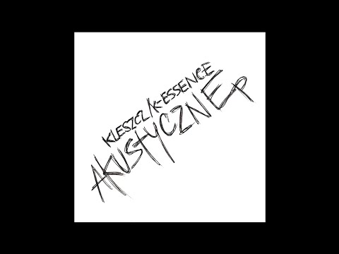 Kleszcz x K-Essence - Za Mało