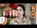 Maddam Sir - Ep 21 - Full Episode - 23rd March 2020