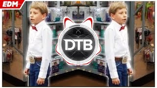 WALMART YODELING KID (EDM Remix)