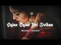 Sajan Sajan Teri Dulhan | Slowed & Reverb | Alka Yagnik Top Lofi Songs #lofisong #90s #aarzoo