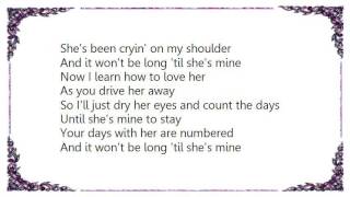 Little Texas - Your Days Are Numbered Lyrics