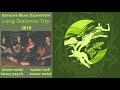 Samsara Blues Experiment Long Distance Trip 2010
