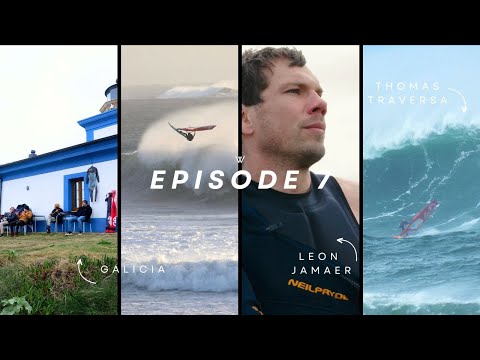 Glorious Galicia |  The Windsurf Project - Episode 7