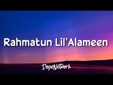 Maher Zain - Rahmatun Lil&rsquo;Alameen (Lyrics / Lirik Lagu Terjemahan) | 1 Hour Version