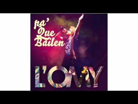 L' omy - Pa que bailen