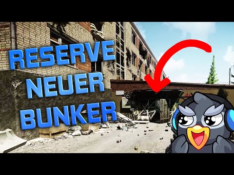 Reserve Bunker Erweiterung und neuer D-2 Exit - ESCAPE FROM TARKOV Reserve Guide