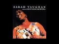 Sarah Vaughan - "If You Could See Me Now(w/ The Count Basie Orchestra)"