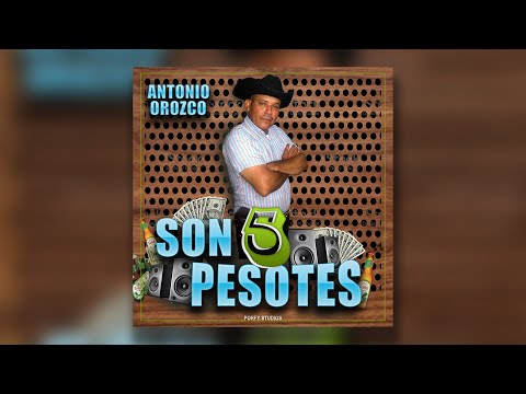 Antonio Orozco - Son 5 Pesotes
