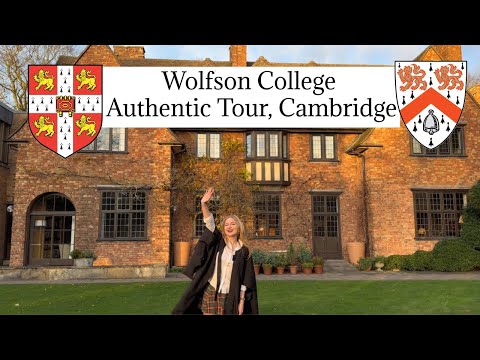 Wolfson College Cambridge 31 Colleges Tour: the Partiest One