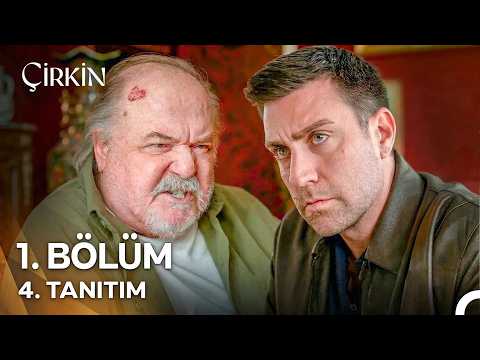Çirkin 1. Bölüm 4. Tanıtım - Ön İzleme Detayları
