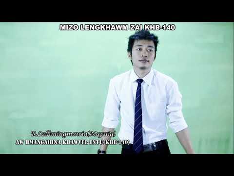 R.Lalhmingmawia(Mapuia) - Aw hmangaihna khawvel entu