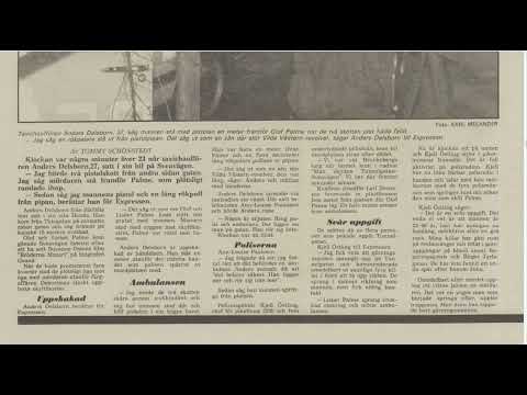 PALMEMORDET - SKOTTEN FRAMIFRÅN / A 912 DIRIGERAD #Truecrime