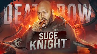 SUGE KNIGHT. The Dark Story of The Most FEARED Man in The Hip Hop Industry...
