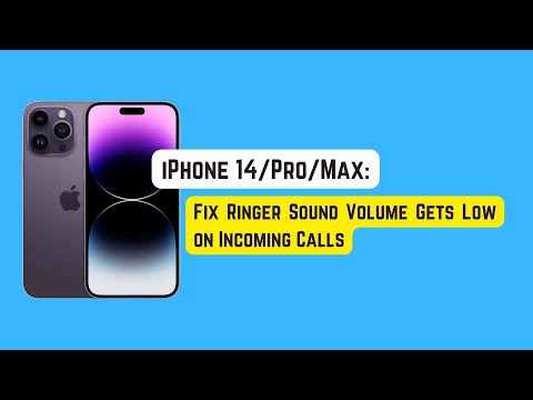 iPhone 14/Pro/Max: Fix Ringer Sound Volume Gets Low on Incoming Calls