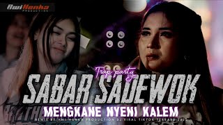 Download lagu DJ SABAR SADEWOK STYLE KALEM BAS NGUK NGUK X MELODY NYENI SIMPATIK VIRAL FYP TIKTOK TERBARU 2025 mp3 Download lagu DJ SABAR SADEWOK STYLE KALEM BAS NGUK NGUK X MELODY NYENI SIMPATIK VIRAL FYP TIKTOK TERBARU 2025 mp3