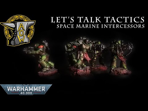Let's Talk Tactics: Intercessors