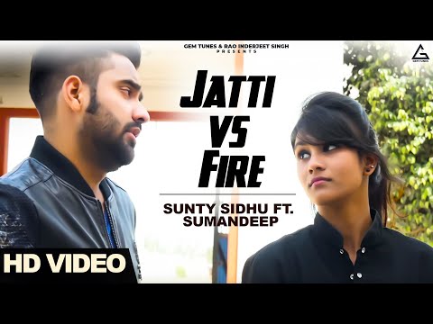 Jatti Vs. Fire