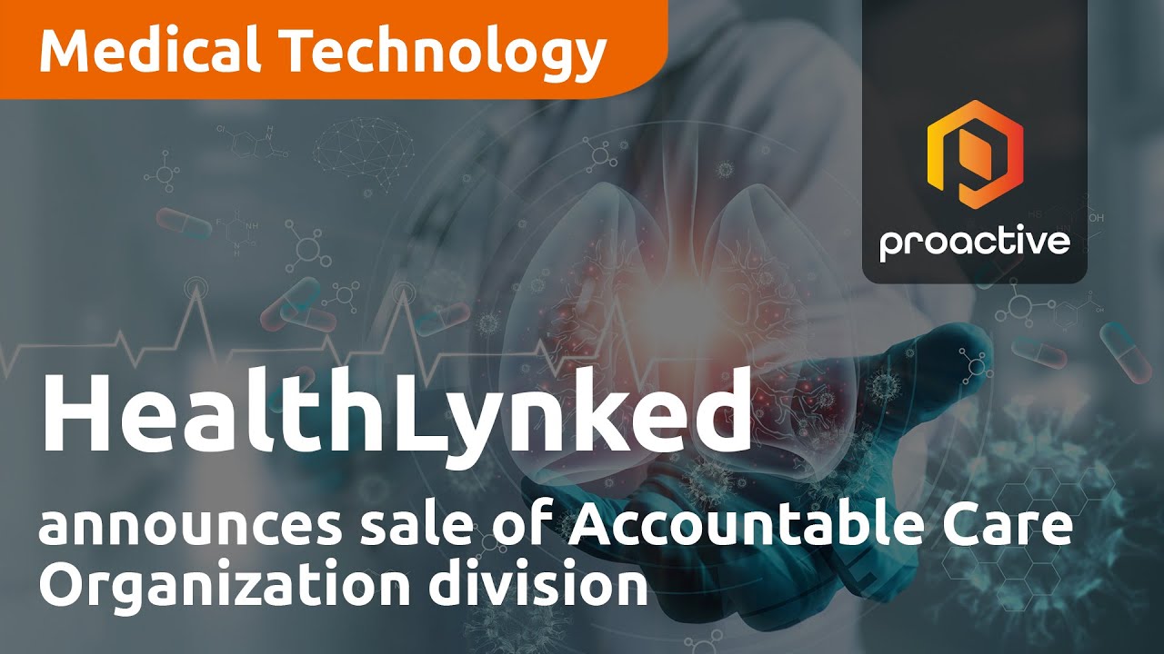 HealthLynked announces sale of Accountable Care Organization division