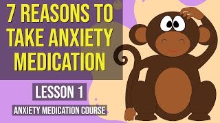 Should You Take Anxiety Medication? 7 Reasons To Consider Taking Anxiety Medication
