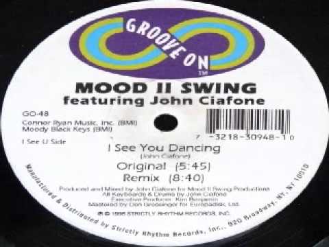 Mood II Swing Featuring John Ciafone ‎– I See You Dancing