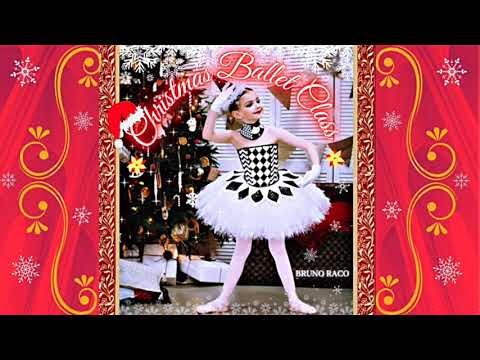 Tendu: Joy To The World - Christmas Ballet Class