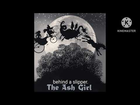 The Ash Girl Summary | Themes Explained | The Ash Girl By Timberlake Wertenbaker | easy Explanation 