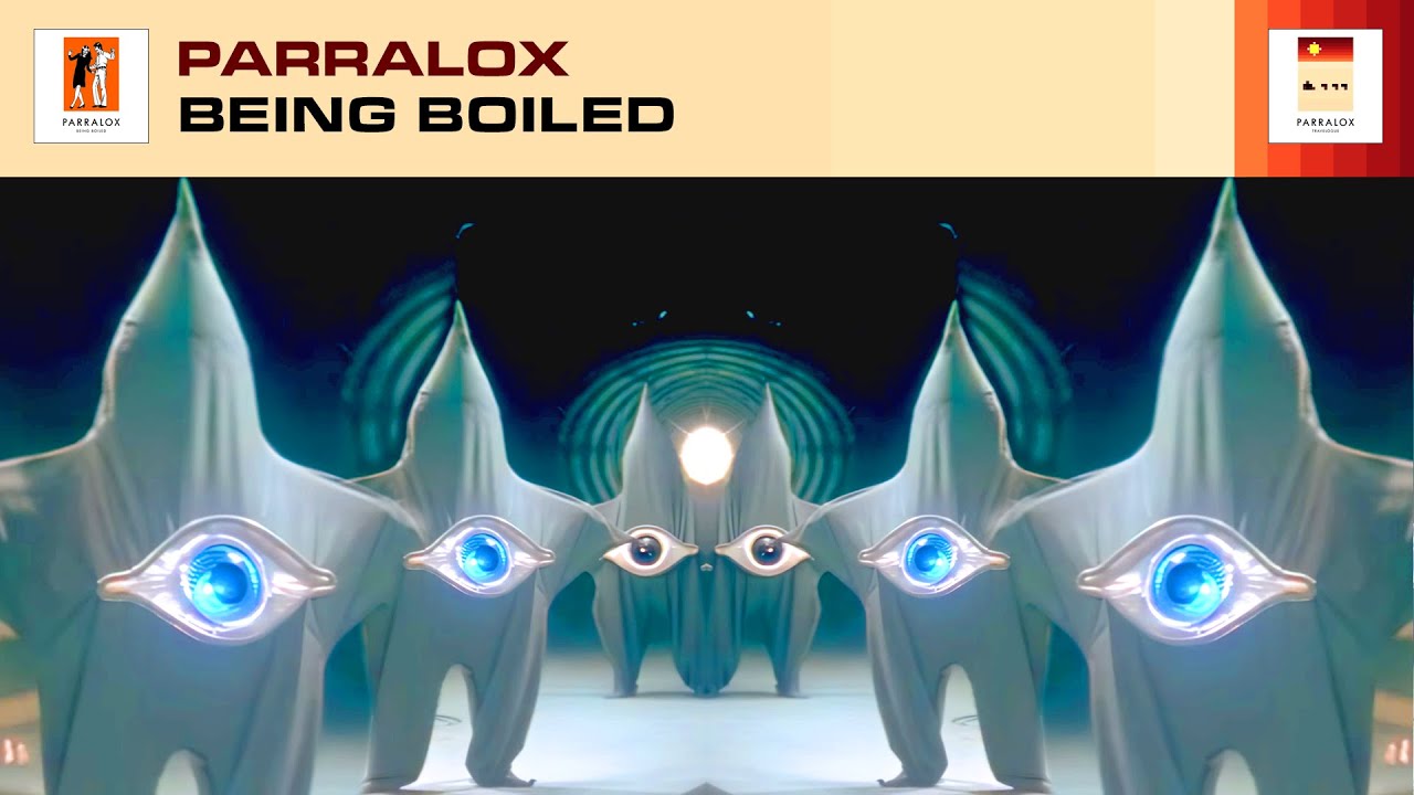 Parralox - Being Boiled (Music Video)