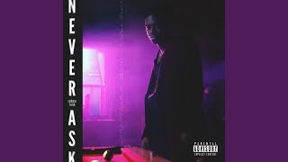 Never Ask (Subpar Funk)